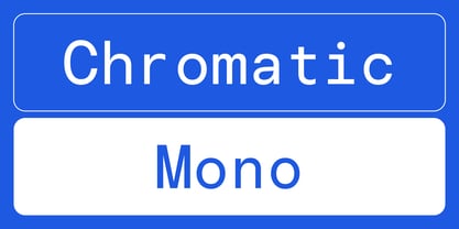 Chromatic Mono Font Poster 1